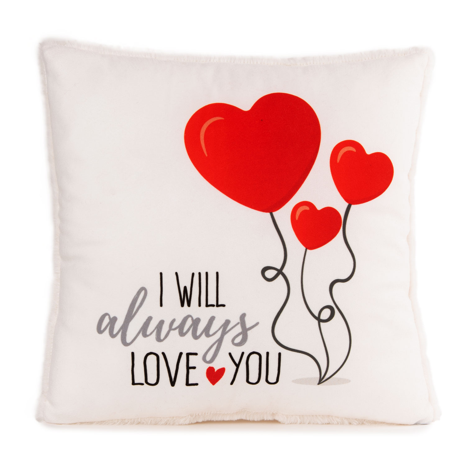 Pillow I will always LOVE you
